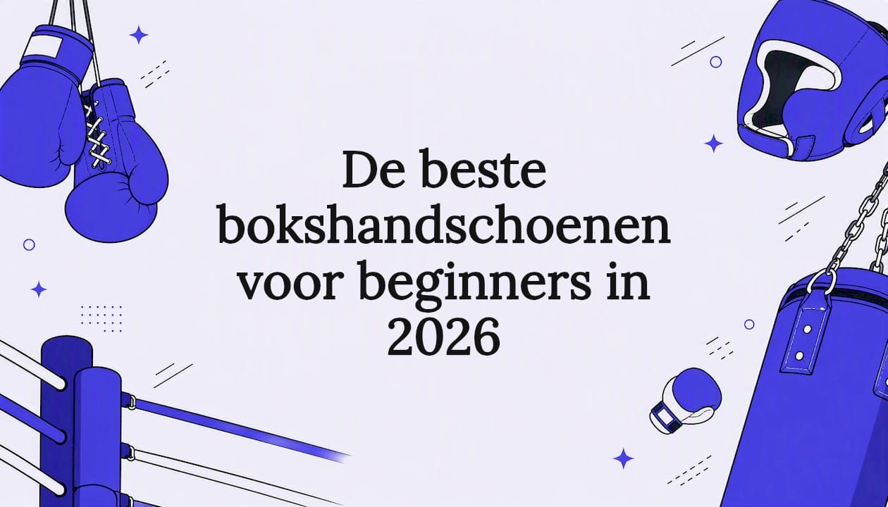 De beste bokshandschoenen voor beginners in 2026