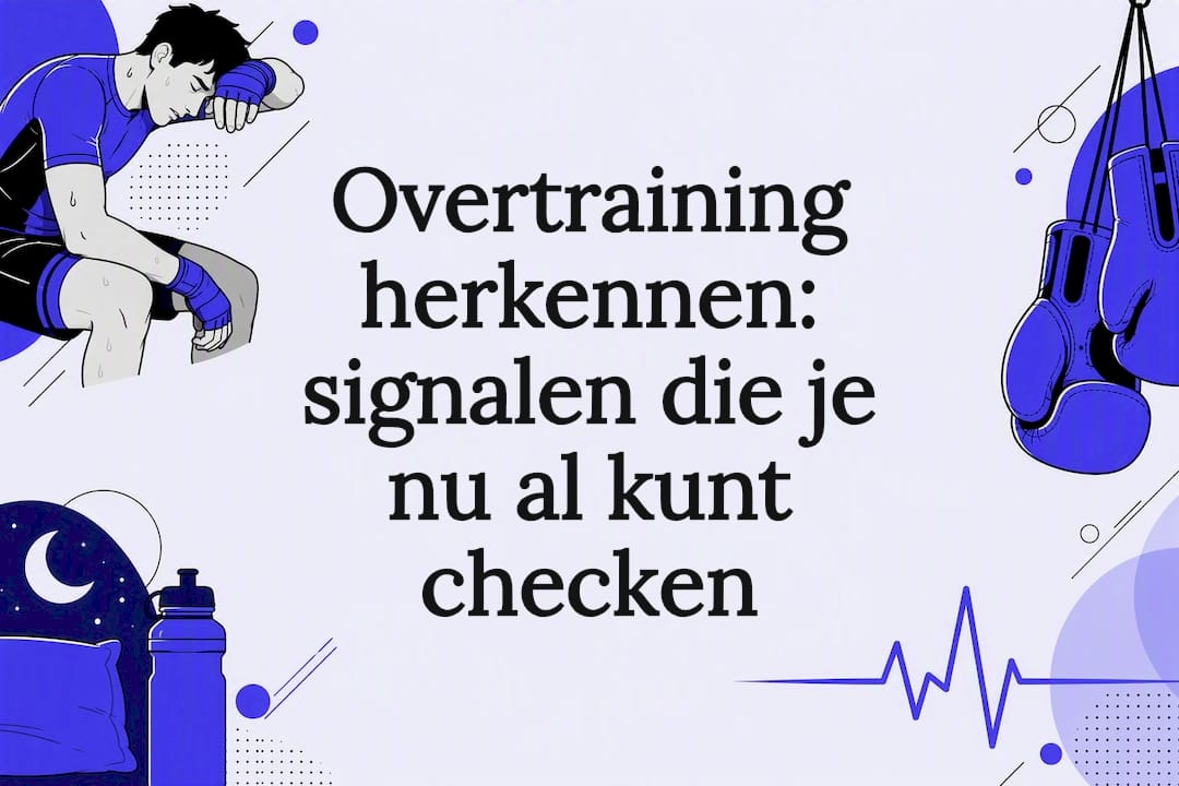 Overtraining herkennen: signalen die je nu al kunt checken