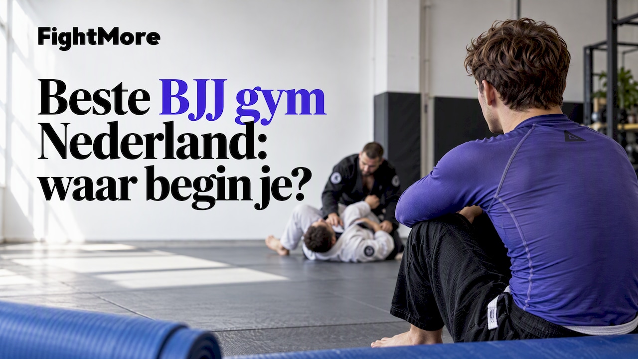 Beste BJJ gym Nederland: waar begin je?